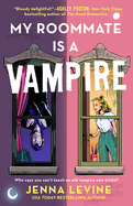 My Roommate Is a Vampire (My Vampires)