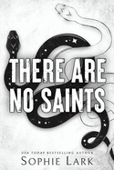 There Are No Saints (Sinners Duet #1)