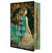 The Once and Future Queen: Deluxe Limited Edition (The Lives of Guinevere)