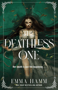 The Deathless One (The Gravesinger #1)
