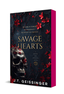 Savage Hearts: Queens and Monsters Book 3 (Queens and Monsters #3)