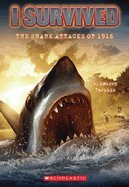 I Survived the Shark Attacks of 1916 (I Survived #2): Volume 2 (I Survived)