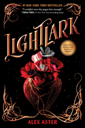 Lightlark (the Lightlark Saga Book 1) (The Lightlark Saga #1)