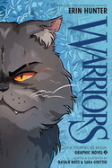 Warriors Graphic Novel: The Prophecies Begin, Part Two of Three (Warriors Graphic Novel #2)
