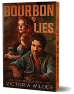 Bourbon & Lies (Deluxe Edition) (Bourbon Boys #1)