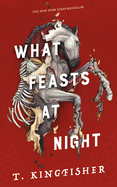 What Feasts at Night (Sworn Soldier #2)