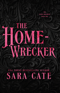 The Home-wrecker (The Goode Brothers #2)