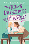 The Queer Principles of Kit Webb (London Highwaymen #1)