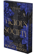 Vicious Society: A Dark Romance (Deluxe Limited Edition) (Obsidian Order #2)