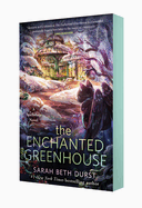 The Enchanted Greenhouse (Spellshop #2)