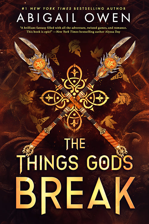 The Things Gods Break (Crucible #2)