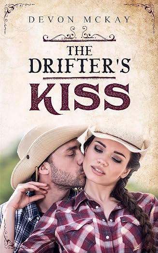 The Drifter's Kiss