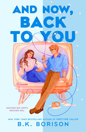 And Now, Back to You (Heartstrings)