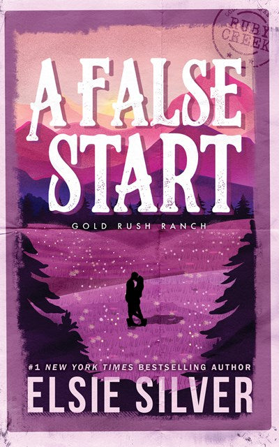 A False Start (Special) (Gold Rush Ranch #4)