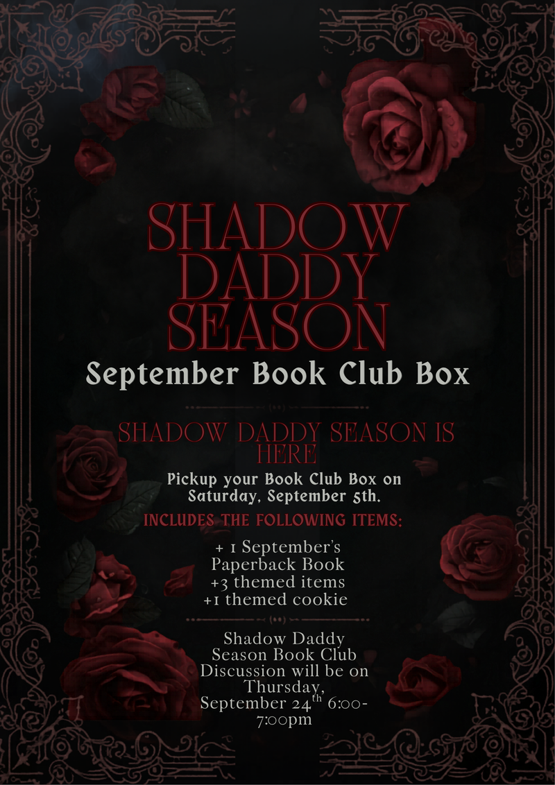September Book Club Box: Shadow Daddy Season | Pickup September 5th 🖤 🥀