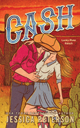 Cash (Standard Edition) (Lucky River Ranch #1)