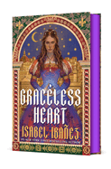 Graceless Heart (Spellbound History Quartet #1) (Damaged Dust Cover)