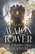 Avalon Tower (Fey Spy Academy #1)