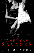 American Savages (Ruthless People #3)