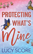 Protecting What's Mine (Benevolence #3)