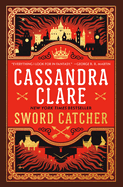Sword Catcher (The Chronicles of Castellane)