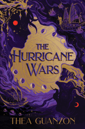 The Hurricane Wars (Hurricane Wars #1)