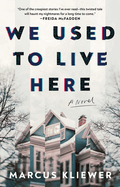 We Used to Live Here