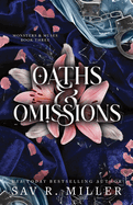 Oaths and Omissions (Deluxe Edition) (Special) (Monsters & Muses #3)