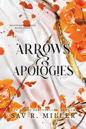 Arrows and Apologies (Standard Edition) (Monsters & Muses #4)
