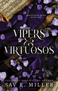 Vipers and Virtuosos (Standard Edition) (Monsters & Muses #2)