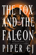 The Fox and the Falcon (Standard Edition) (No Other Gods #2)