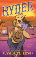 Ryder (Standard Edition) (Lucky River Ranch #5)