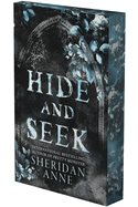 Hide and Seek: A Dark Stalker Romance (Deluxe Limited Edition) (Hide and Seek #1)