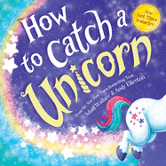 How to Catch a Unicorn (How to Catch)
