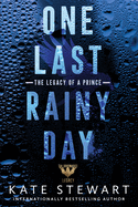 One Last Rainy Day (Ravenhood Legacy)