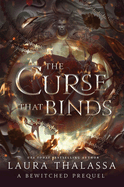 The Curse That Binds (Alternate Cover): A Bewitched Novel (Bewitched)