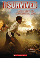 I Survived the Battle of Gettysburg, 1863 (I Survived #7): Volume 7 (I Survived #07)