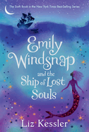 Emily Windsnap and the Ship of Lost Souls (Emily Windsnap #6)