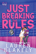 Just Breaking the Rules (Hockey Ever After #1)