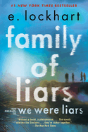 Family of Liars: The Prequel to We Were Liars (We Were Liars)