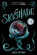 Skyshade (the Lightlark Saga Book 3) (The Lightlark Saga)