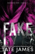 Fake (Madison Kate #3)
