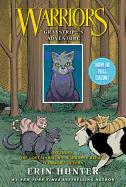 Warriors: Graystripe's Adventure: 3 Full-Color Warriors Books in 1: The Lost Warrior, Warrior's Refuge, Warrior's Return (Warriors)