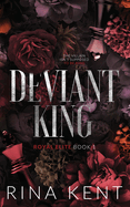 Deviant King: Special Edition Print (Special Print) (Royal Elite Special Edition #1)