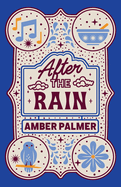 After the Rain (Black Springs Ranch)