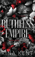 Ruthless Empire: Special Edition Print (Special Print) (Royal Elite Special Edition)