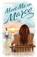 Meet Me in Marco ✨Author Signed✨