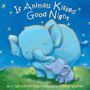 If Animals Kissed Good Night (If Animals Kissed Good Night)