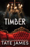 Timber (Hades #4)
