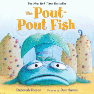 The Pout-Pout Fish (Pout-Pout Fish Adventure #1)